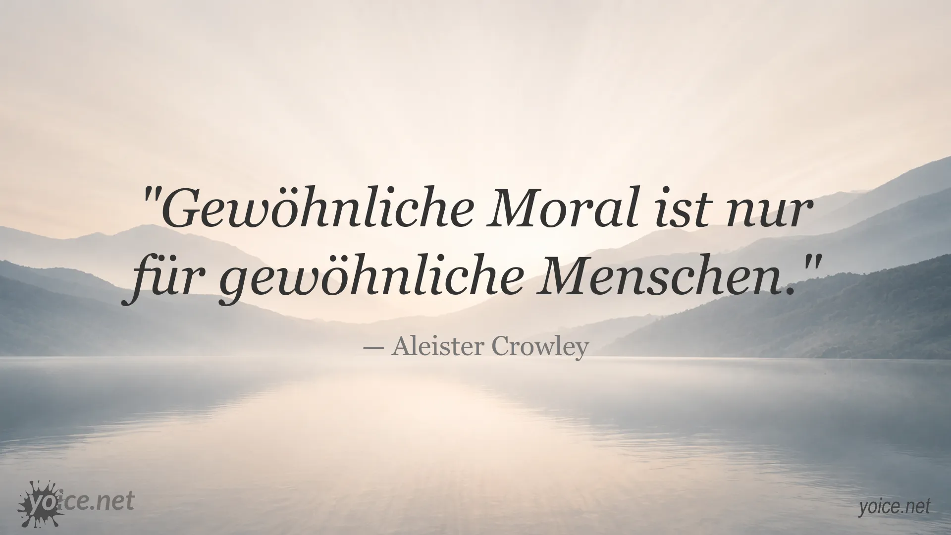 Zitatbild zum Thema Moral von Aleister Crowley
