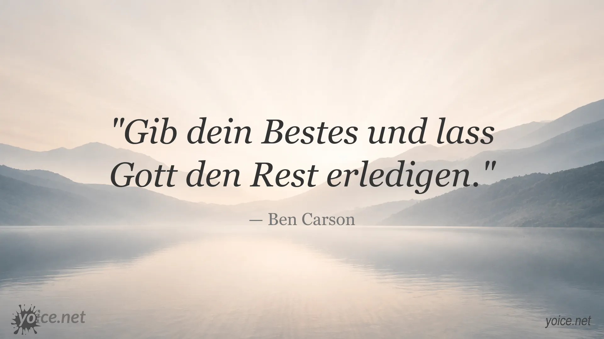 Inspirierendes Zitat von Ben Carson über Vertrauen und das Bestegeben