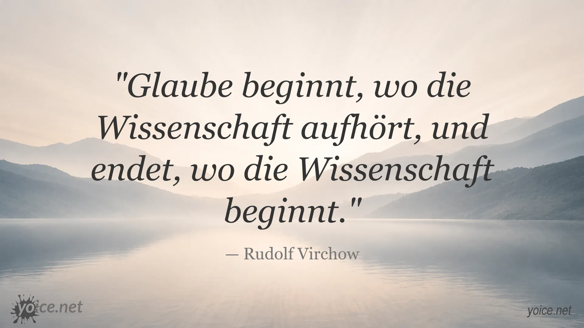 Zitatbild zum Thema Glaube und Wissenschaft von Rudolf Virchow