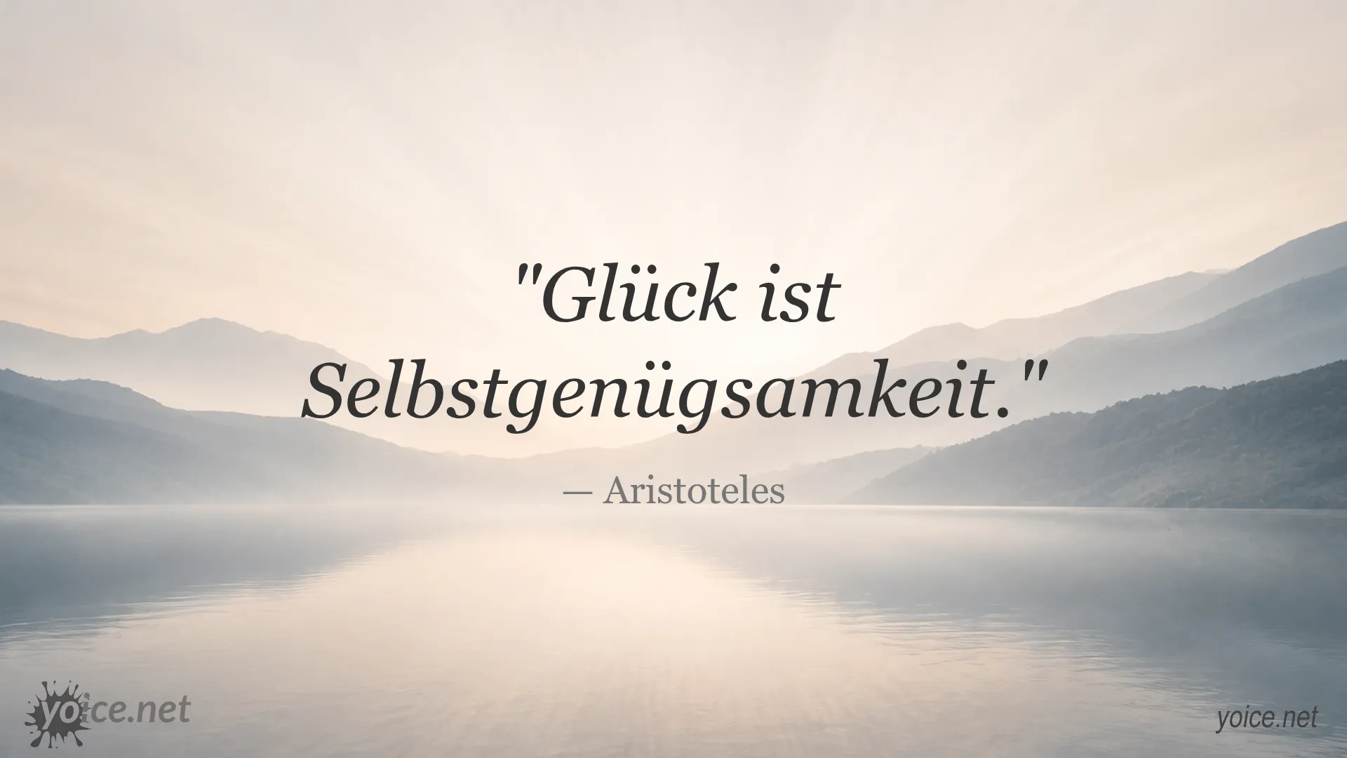 Zitat von Aristoteles über Glück und Selbstgenügsamkeit