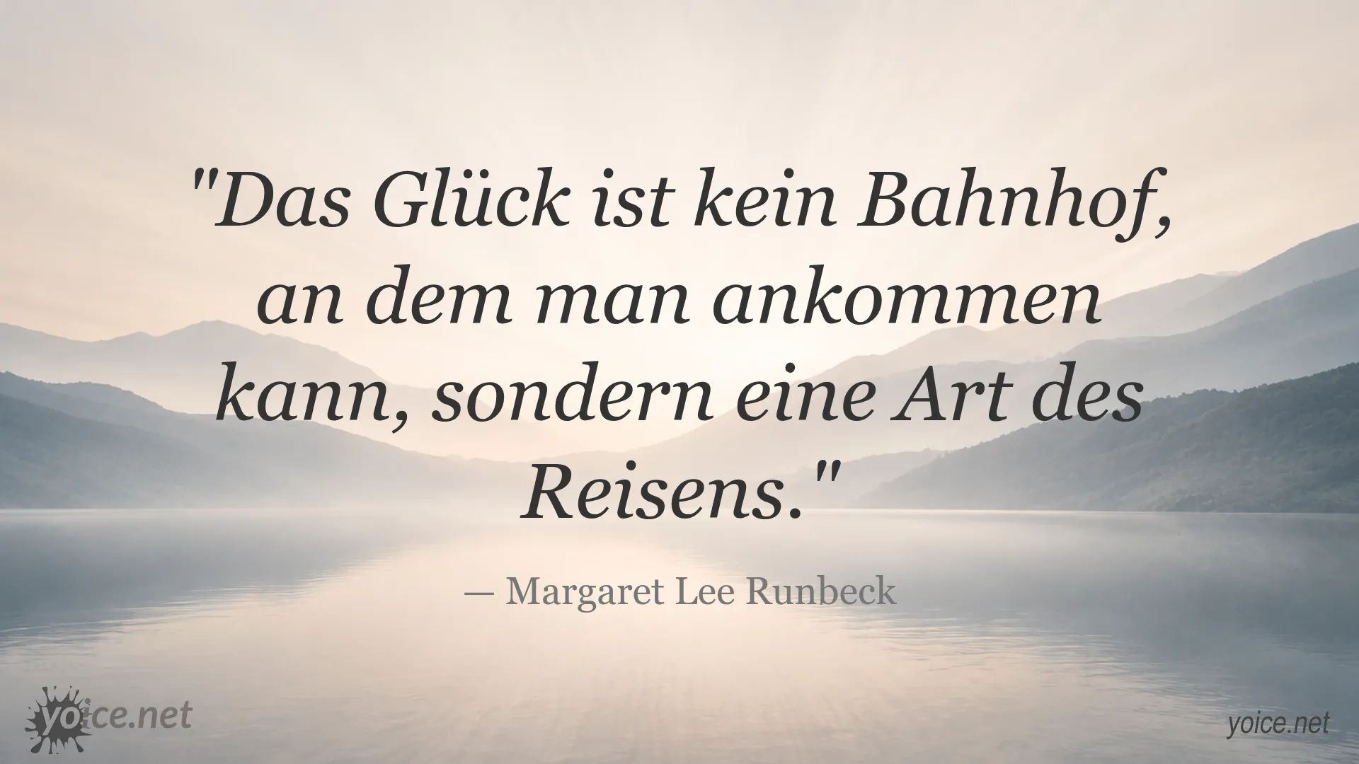 Zitat von Margaret Lee Runbeck über Glück als eine Art des Reisens