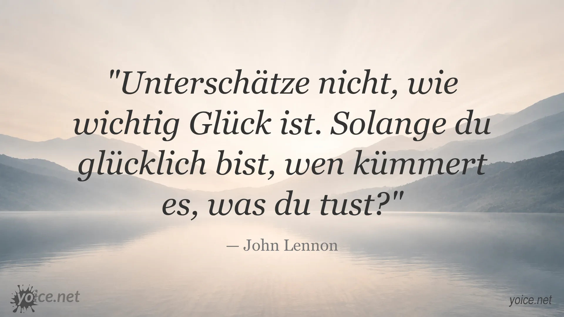 Zitatbild von John Lennon über Glück und Zufriedenheit
