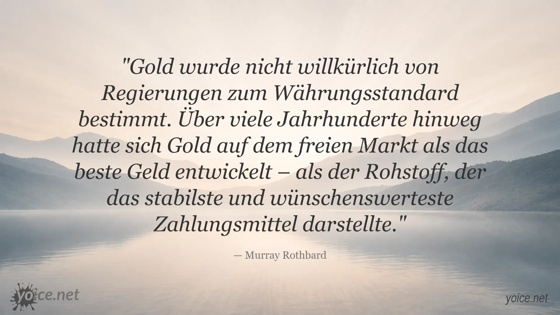 Zitatbild von Murray Rothbard über Gold als Währungsstandard