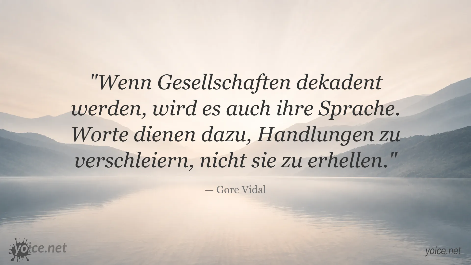 Zitatgrafik zum Thema gesellschaftlicher Verfall und Sprache von Gore Vidal