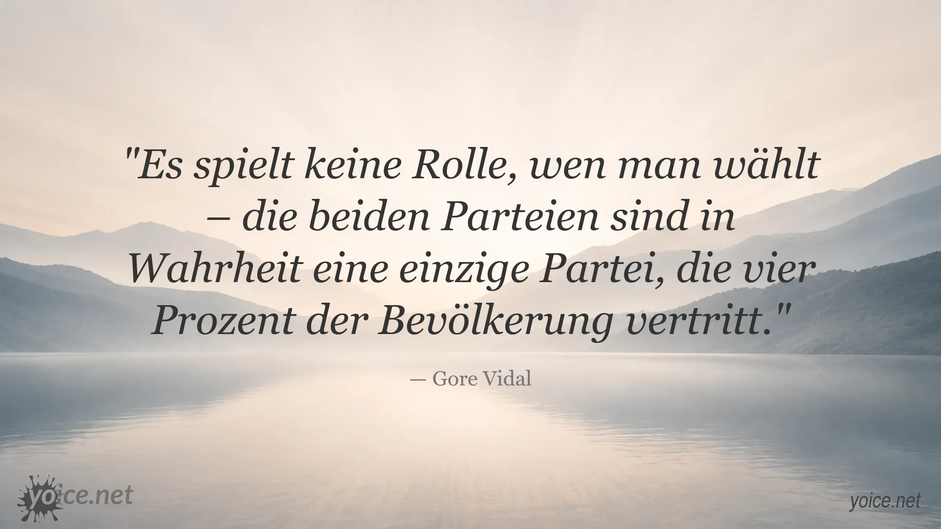 Gore Vidal Zitat über das politische Parteiensystem