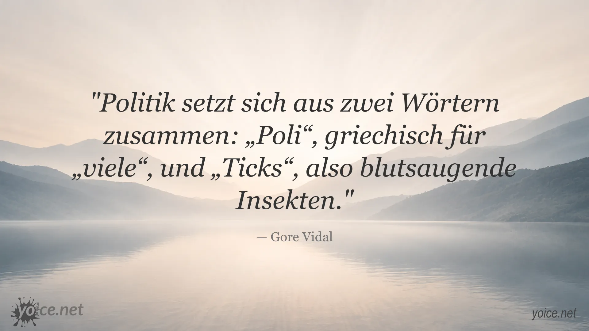 Gore Vidal Zitat über Politik und satirische Kritik