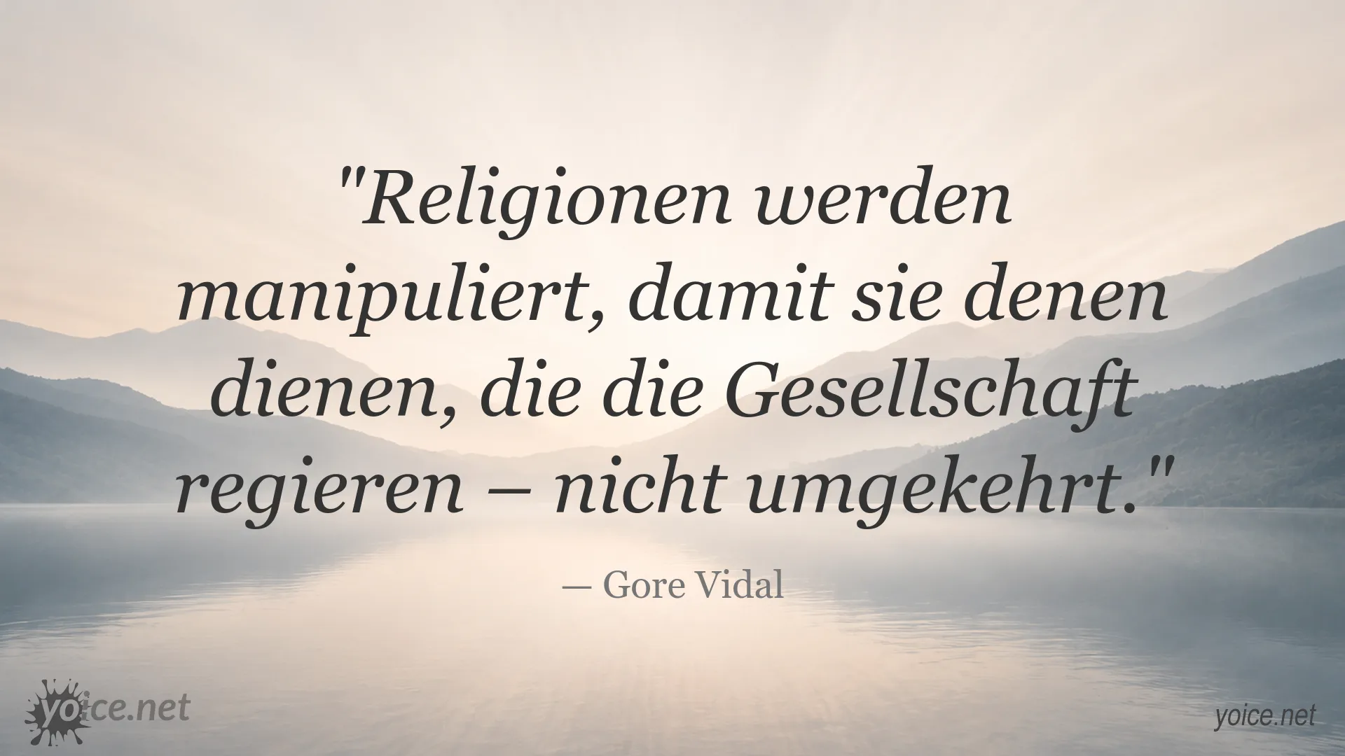 Gore Vidal Zitat über den Zusammenhang von Religion, Macht und Gesellschaft