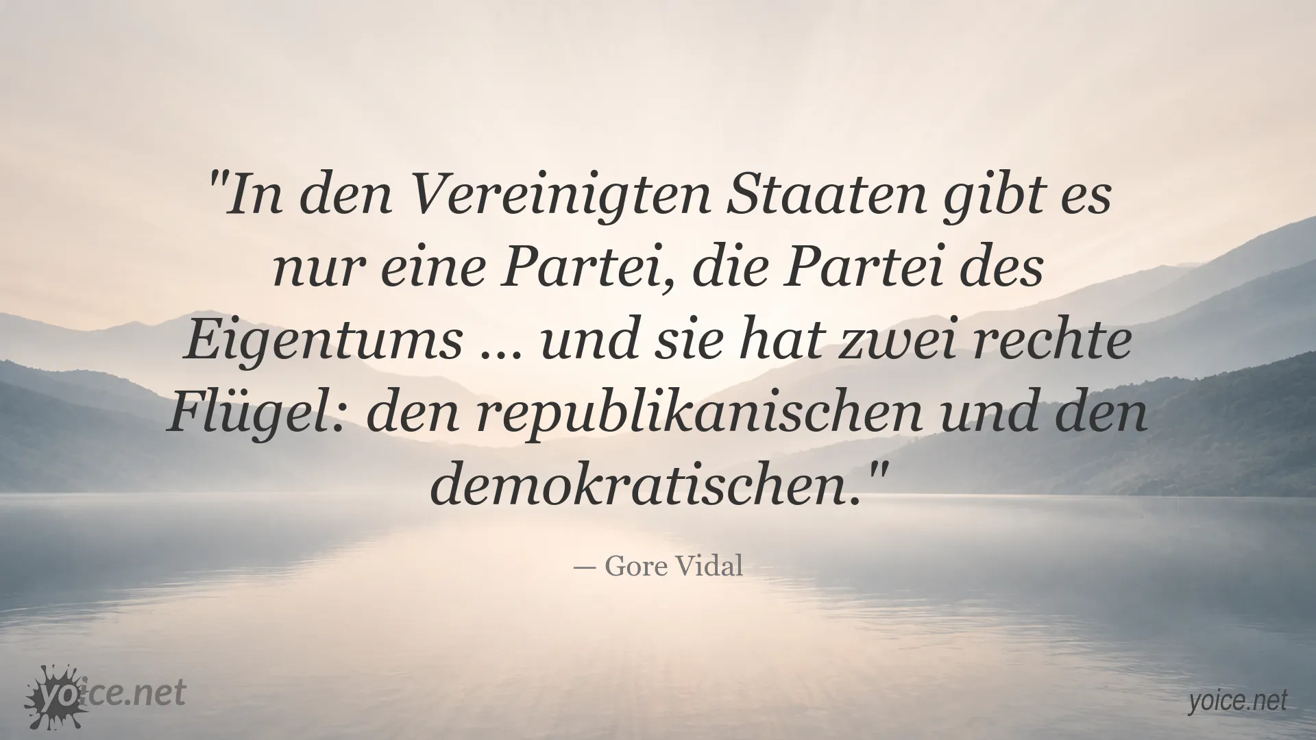 Zitatgrafik von Gore Vidal zur politischen Landschaft der Vereinigten Staaten