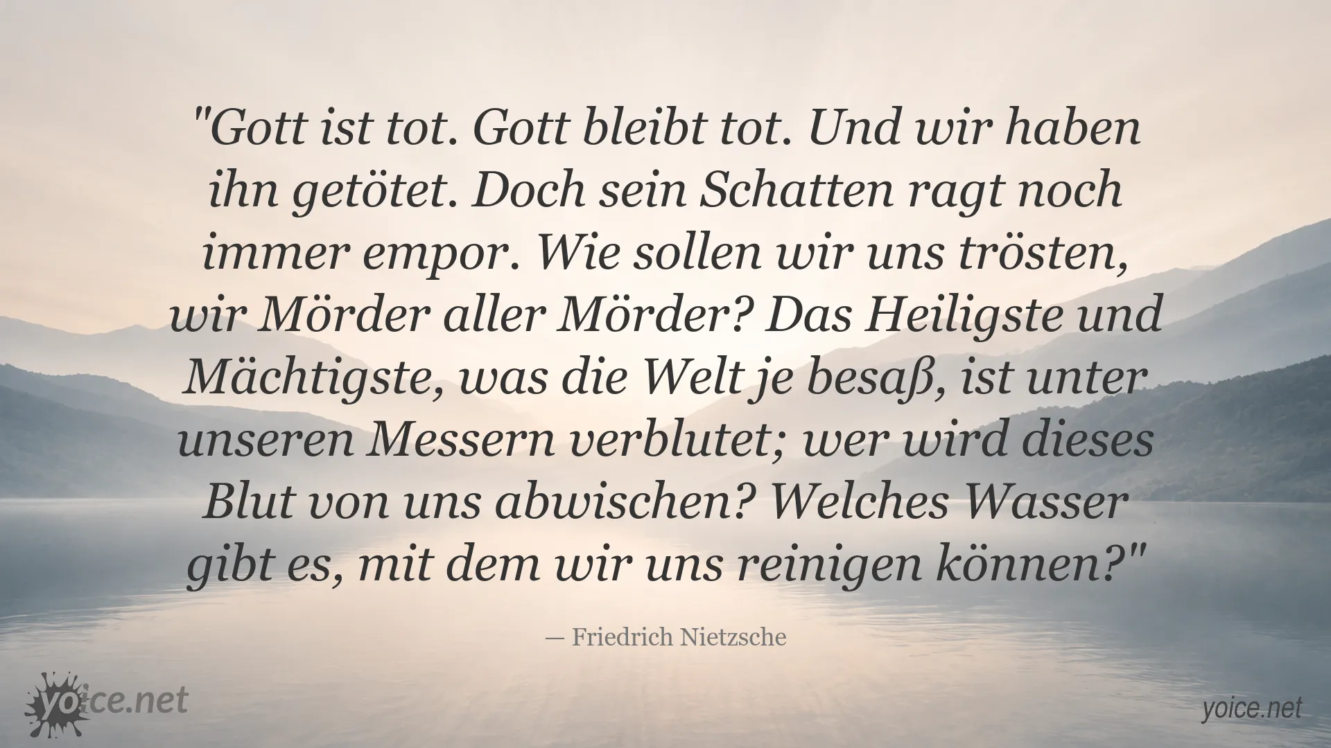 Friedrich Nietzsche Zitat über den Tod Gottes und die Verantwortung des Menschen