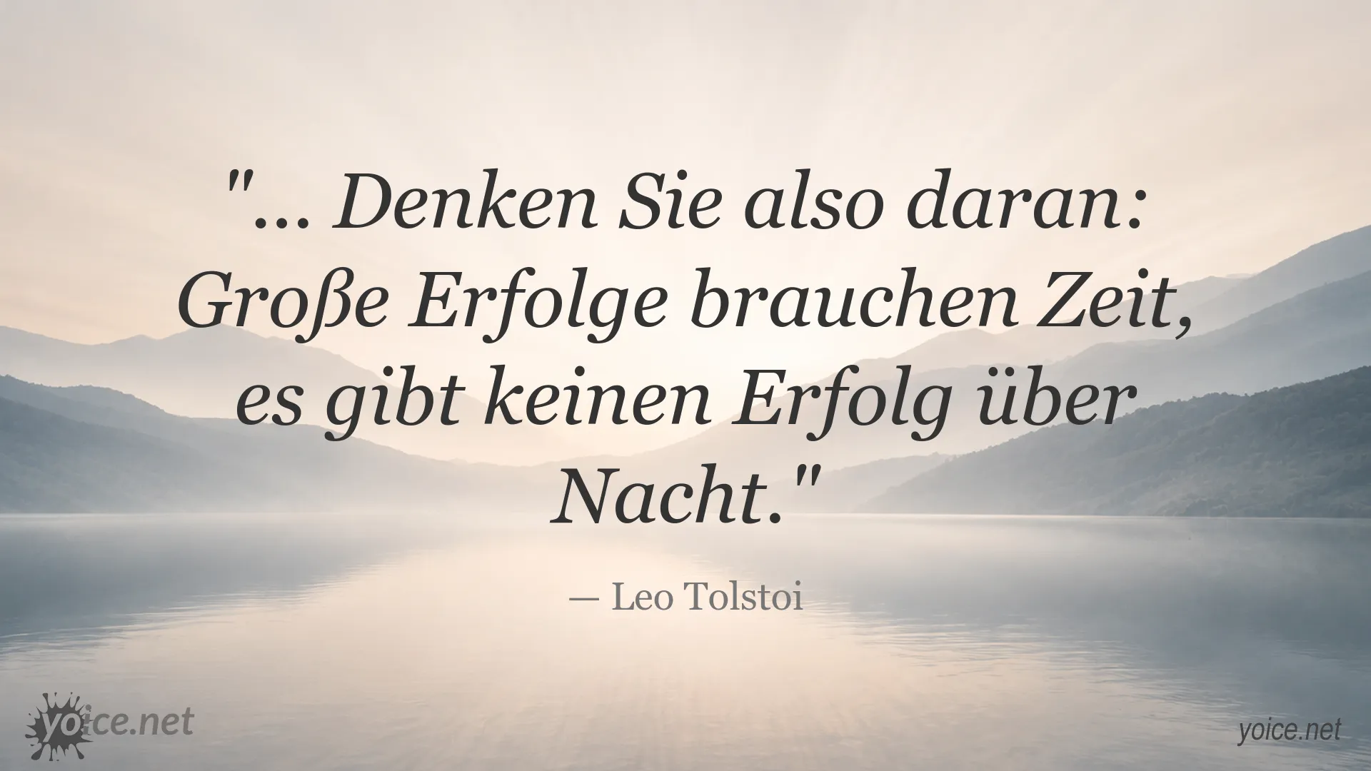 Inspirierendes Zitat von Leo Tolstoi über Geduld und große Erfolge