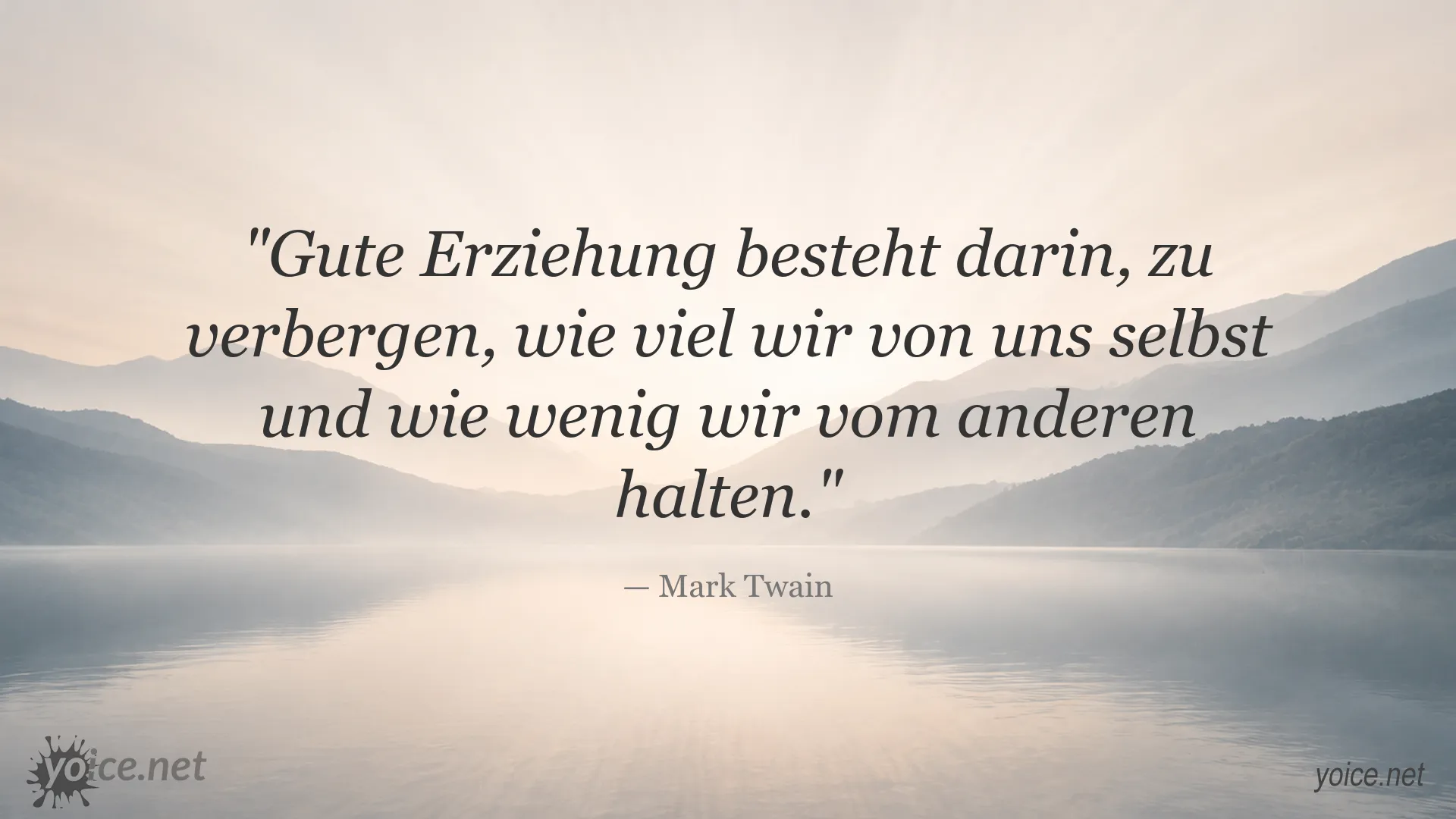 Zitatbild mit einem Zitat von Mark Twain über gute Erziehung
