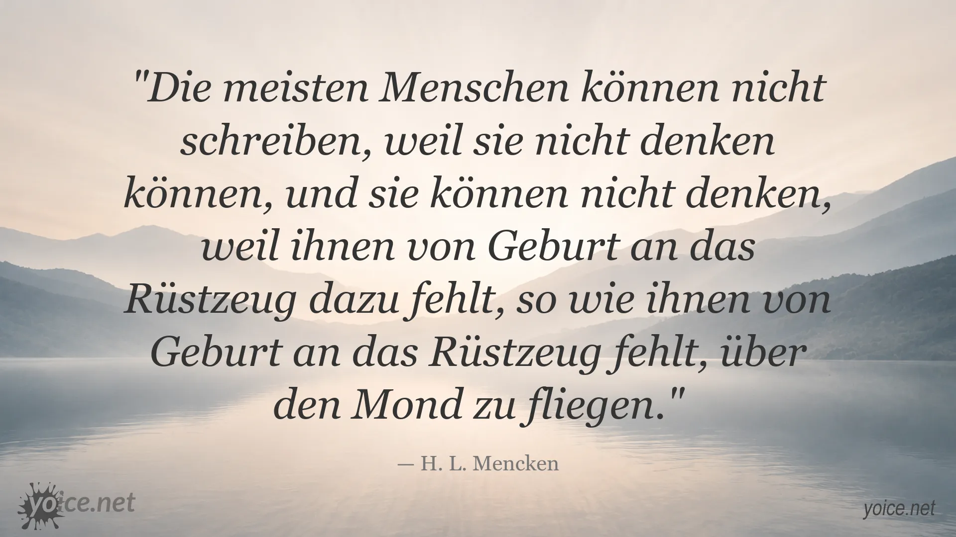Zitatgrafik von H. L. Mencken über die Bedeutung von Denken und Schreiben