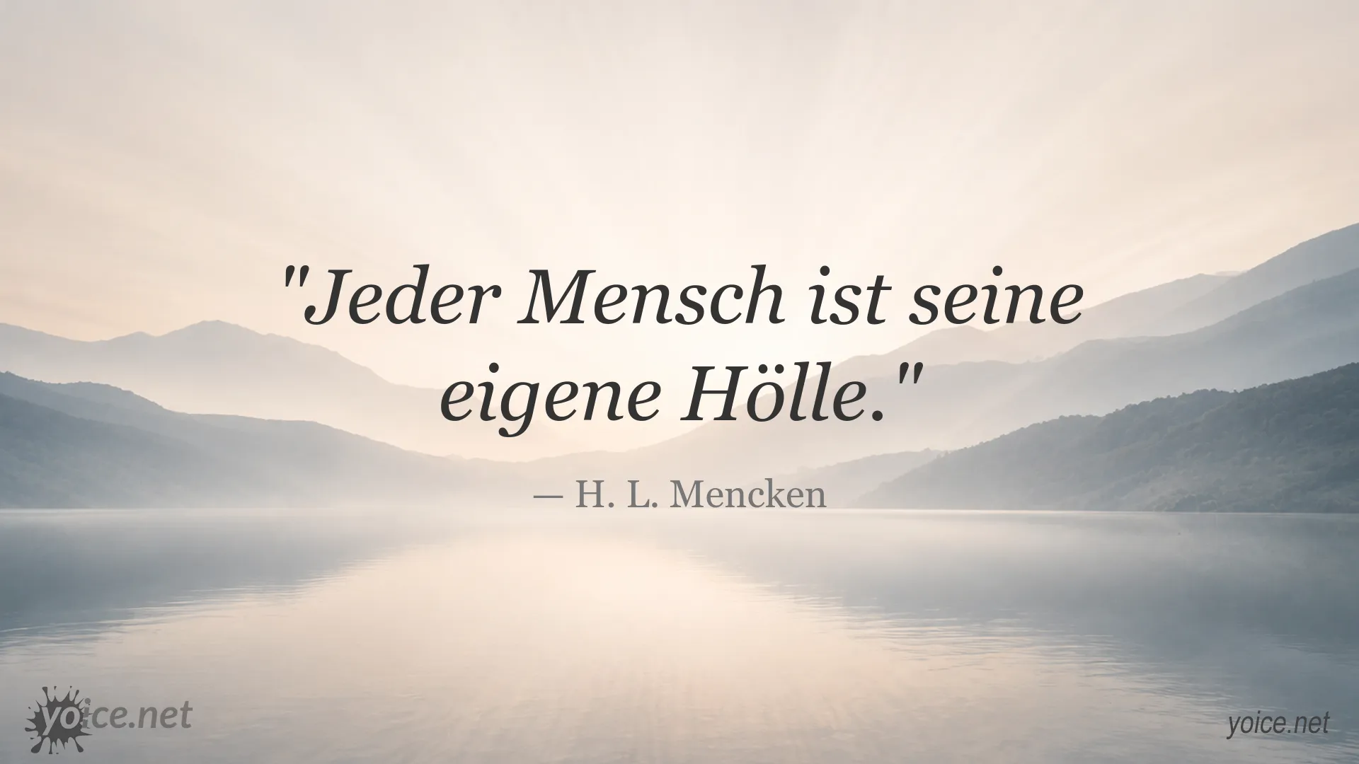 Inspirierendes Zitat von H. L. Mencken als typografisches Bild