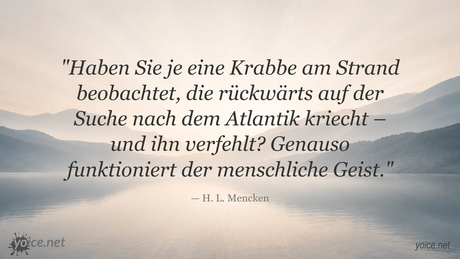 Zitatgrafik von H. L. Mencken über den menschlichen Geist