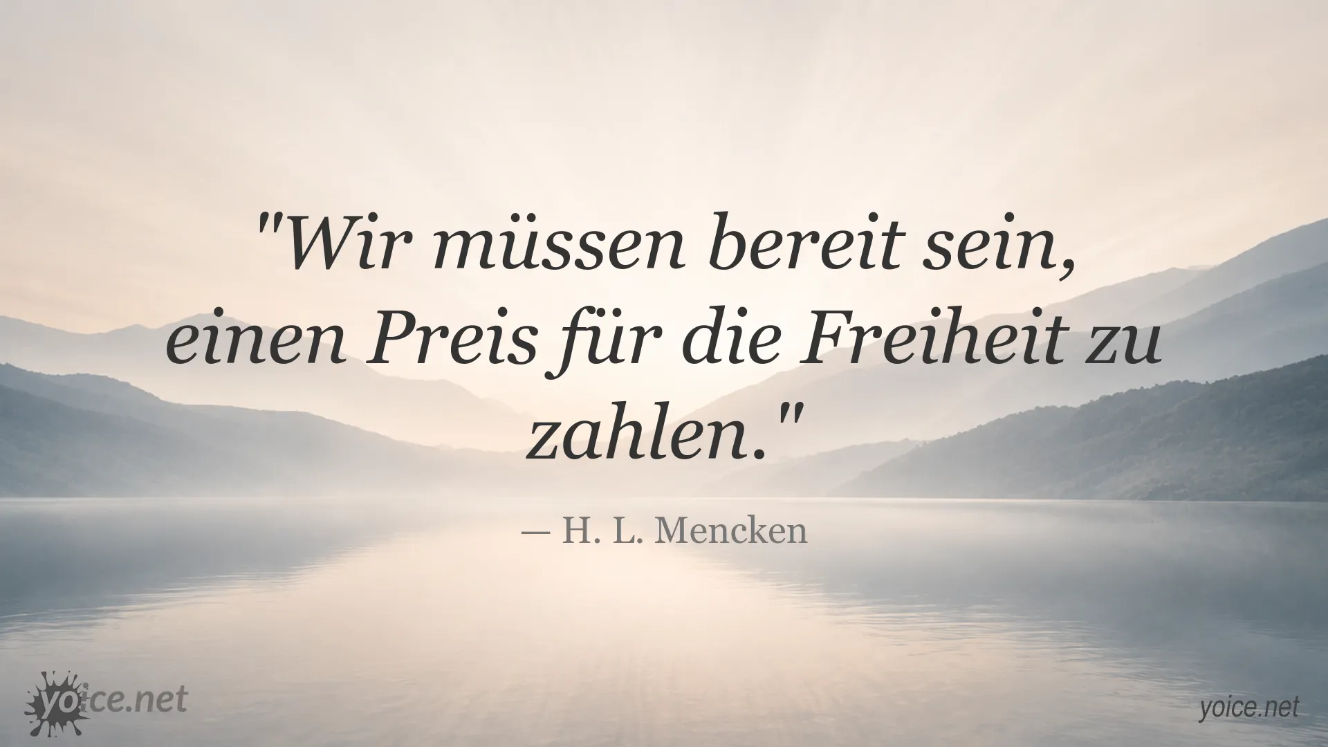 Zitatgrafik von H. L. Mencken über Freiheit