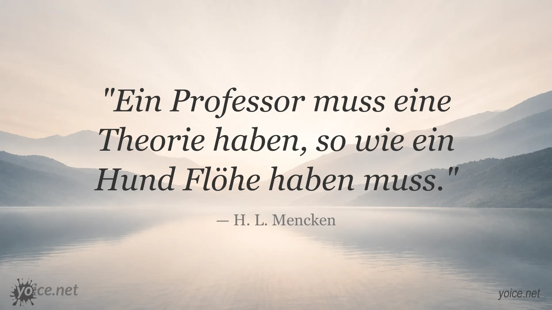 Zitatbild mit einem Professorenzitat von H. L. Mencken