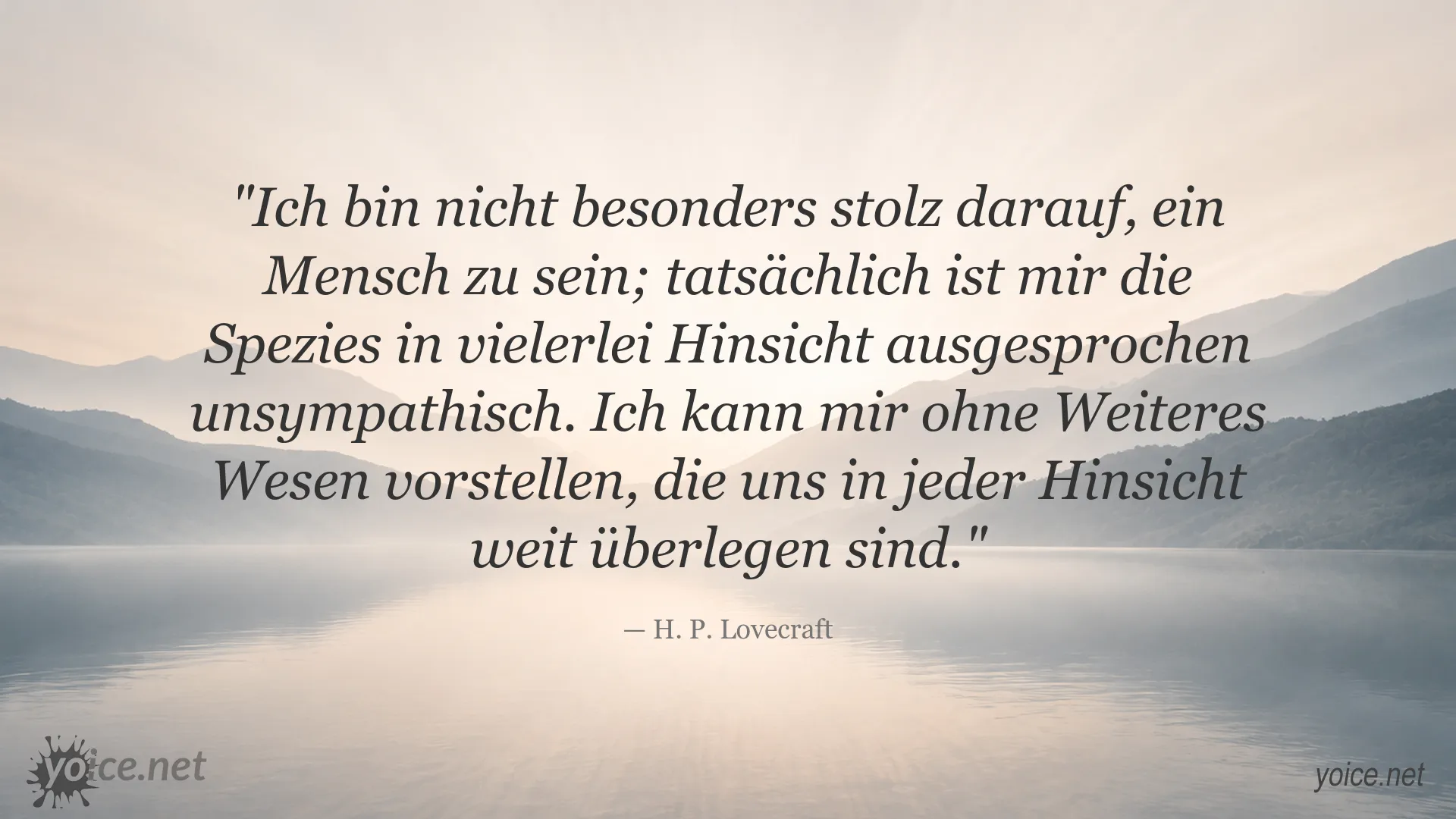 Kritisches Zitat über die Menschheit von H. P. Lovecraft