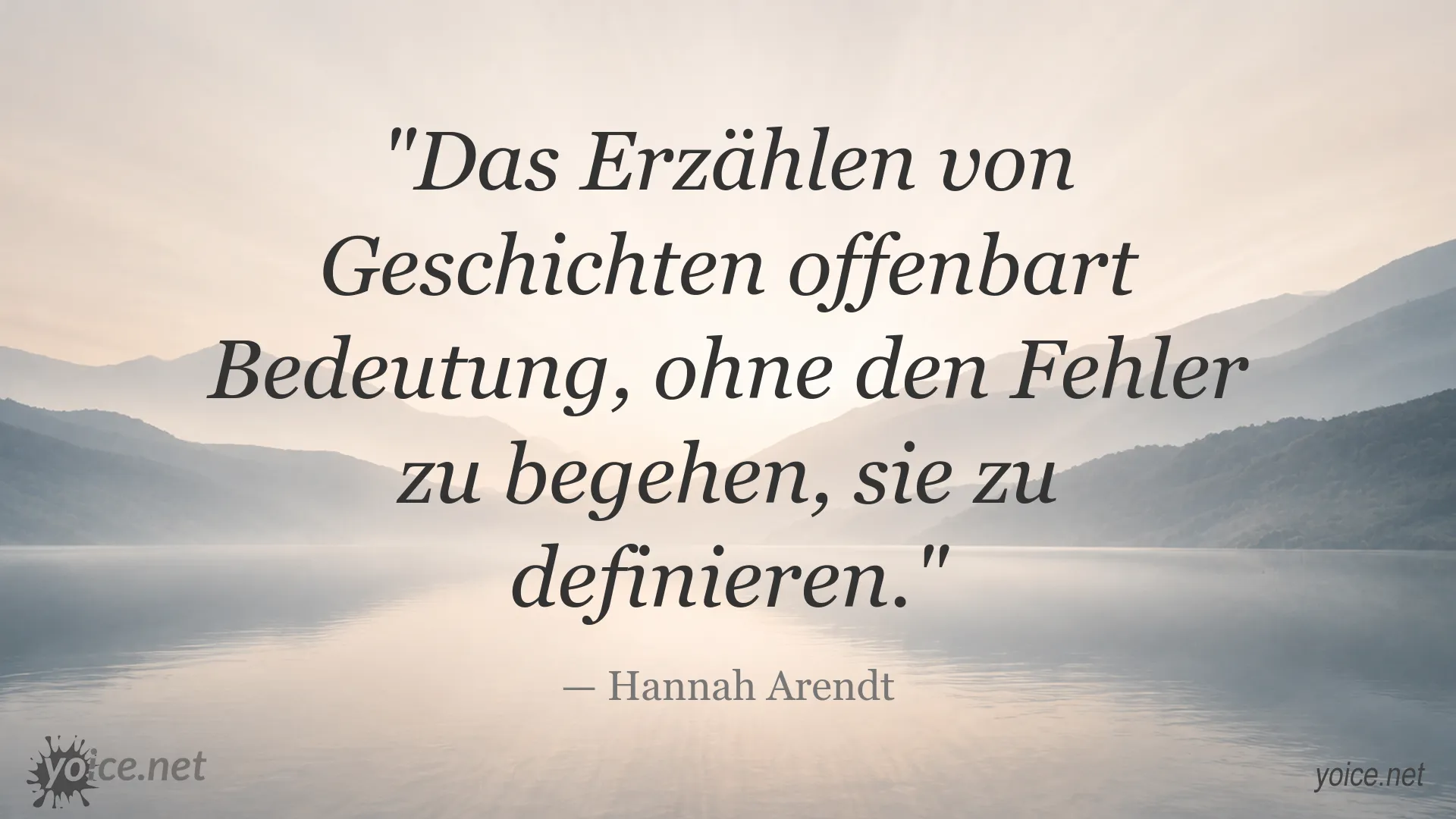 Zitatgrafik von Hannah Arendt über das Erzählen von Geschichten und die Offenbarung von Bedeutung