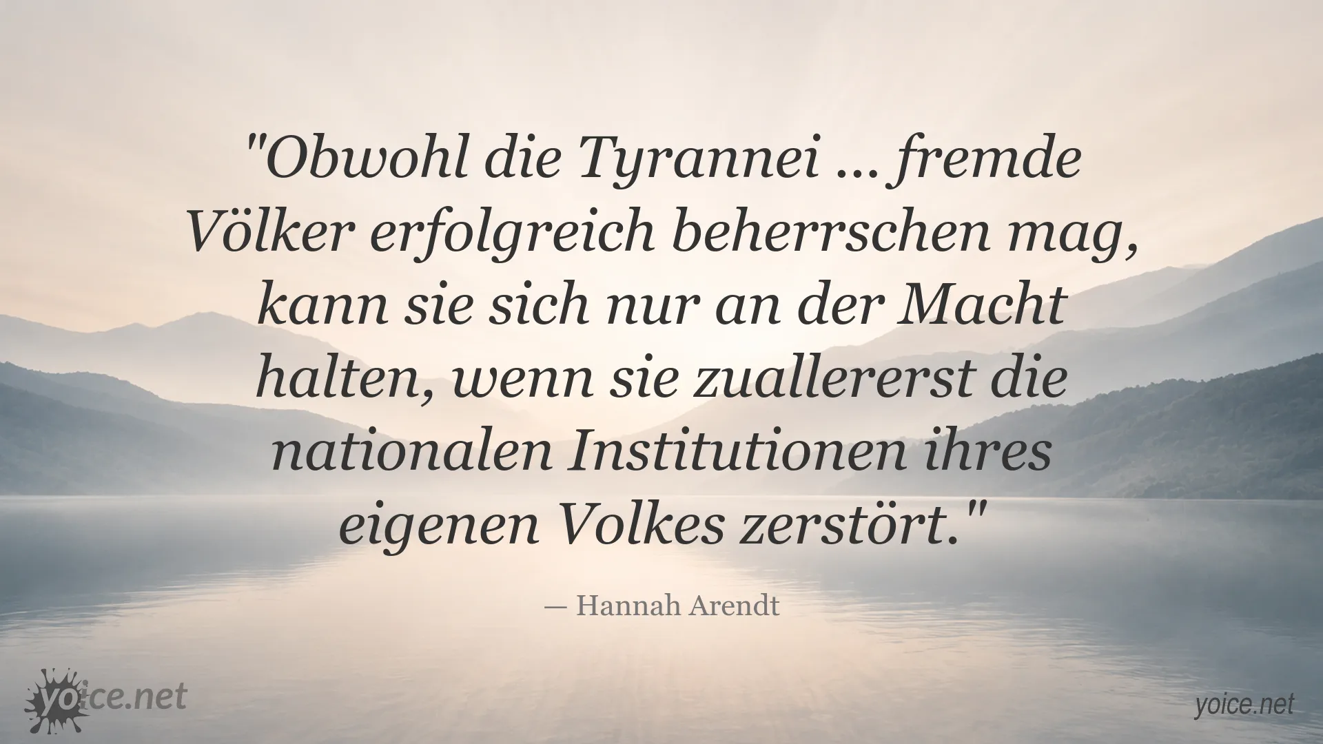 Zitatkarte von Hannah Arendt über Tyrannei und die Zerstörung nationaler Institutionen