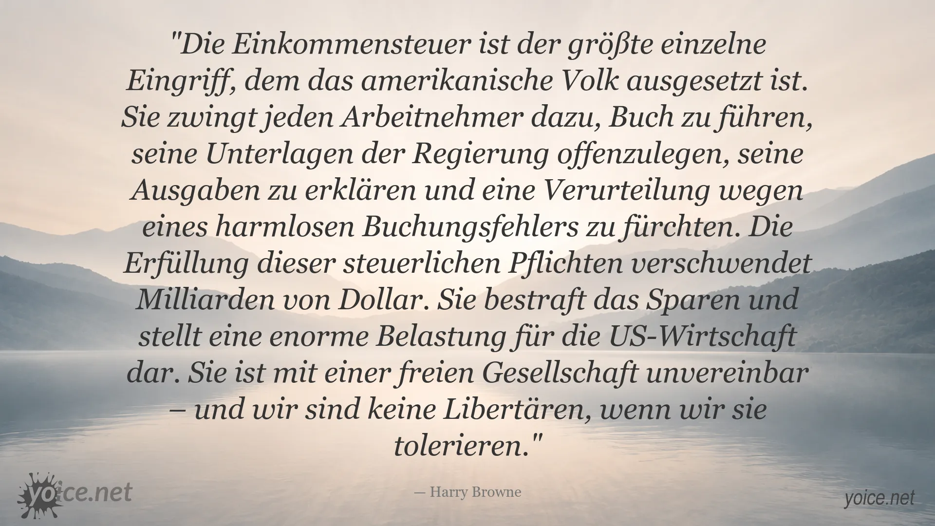 Zitatgrafik von Harry Browne über Einkommensteuer und Freiheit