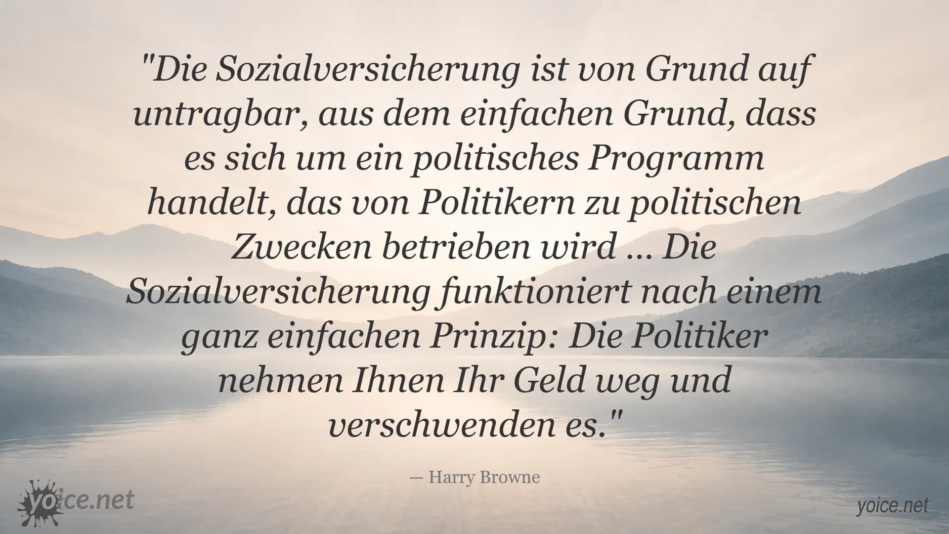 Zitatgrafik von Harry Browne über Sozialversicherung und politische Verschwendung