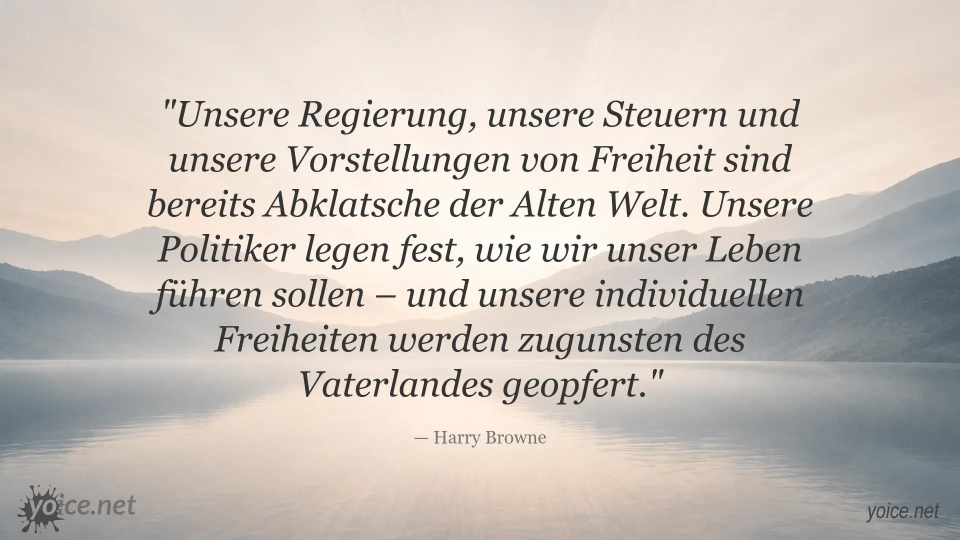 Zitatgrafik von Harry Browne über Freiheit, Staat und individuelle Freiheiten