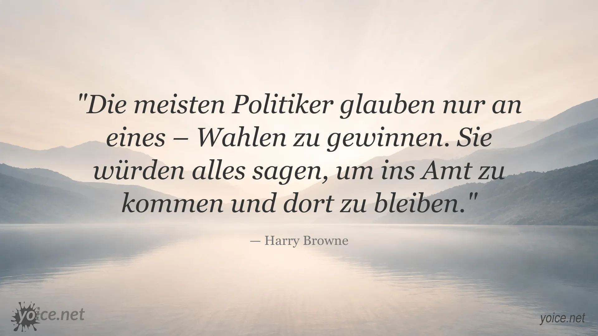 Zitat von Harry Browne über Politiker und den Fokus auf Wahlen