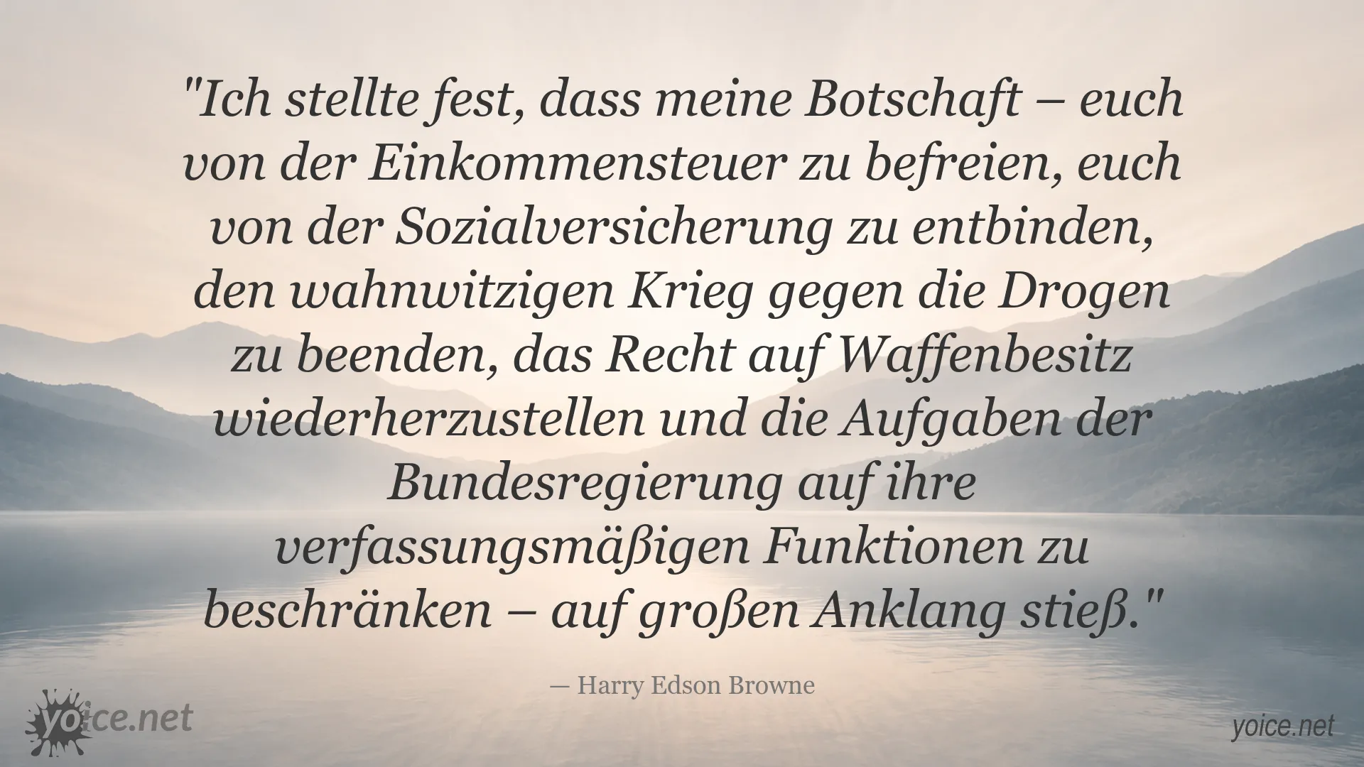Zitatgrafik von Harry Edson Browne über Freiheit, Verfassung und die Begrenzung staatlicher Aufgaben