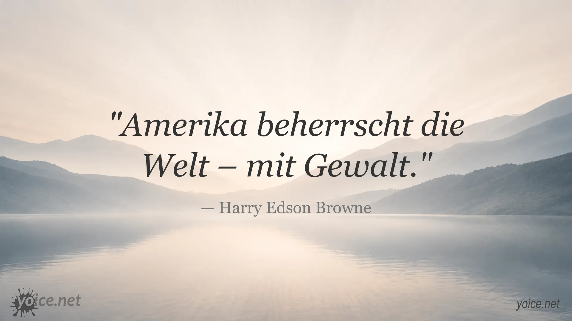 Zitatbild von Harry Edson Browne über Macht und Gewalt