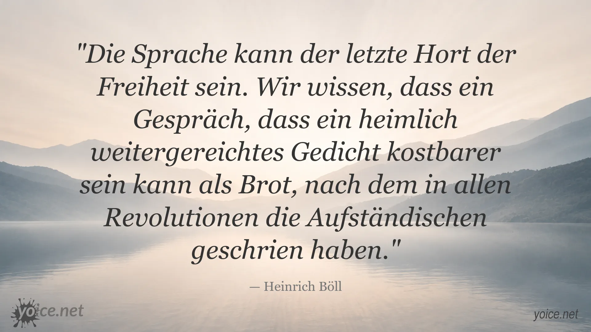 Heinrich Böll Zitat über die Bedeutung von Sprache und Freiheit