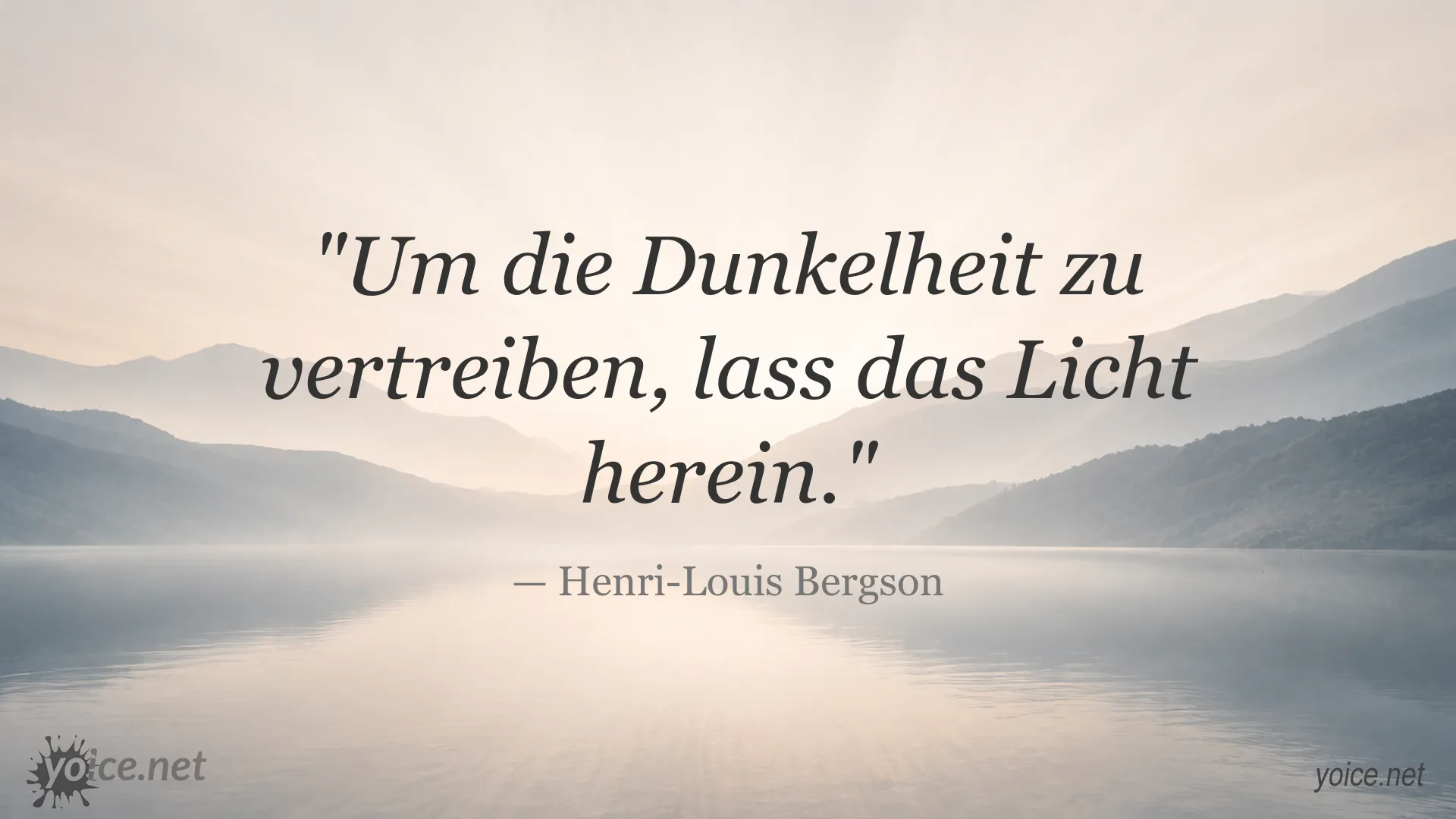 Zitatgrafik von Henri-Louis Bergson über Licht und Dunkelheit
