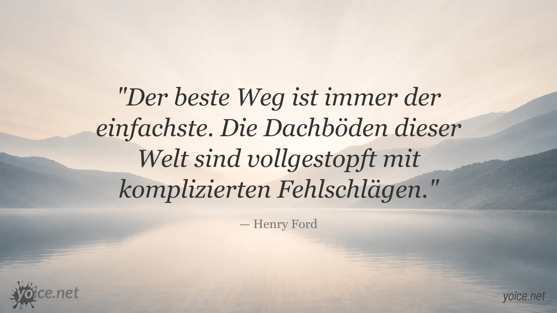 Inspirierendes Zitatbild von Henry Ford über den einfachsten Weg