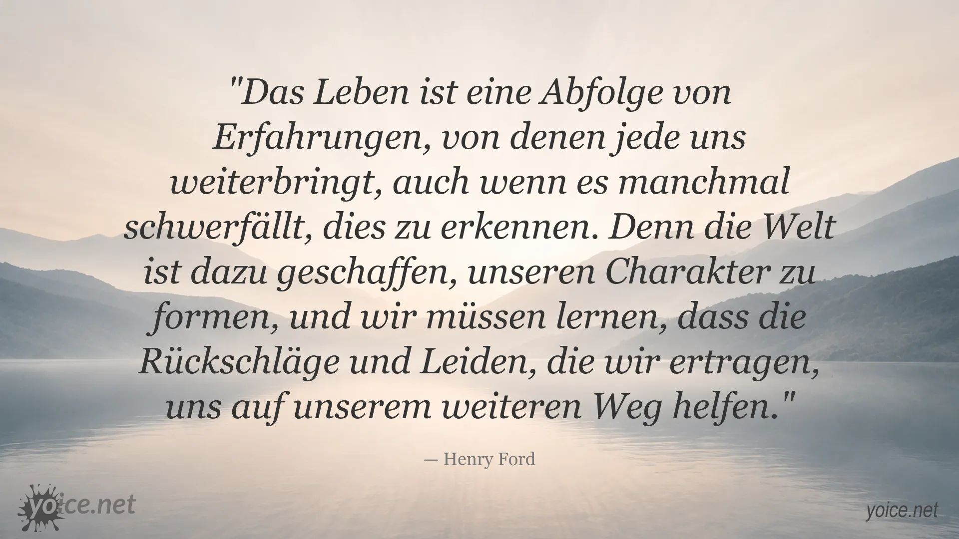 Henry Ford Zitat über das Leben und wertvolle Erfahrungen