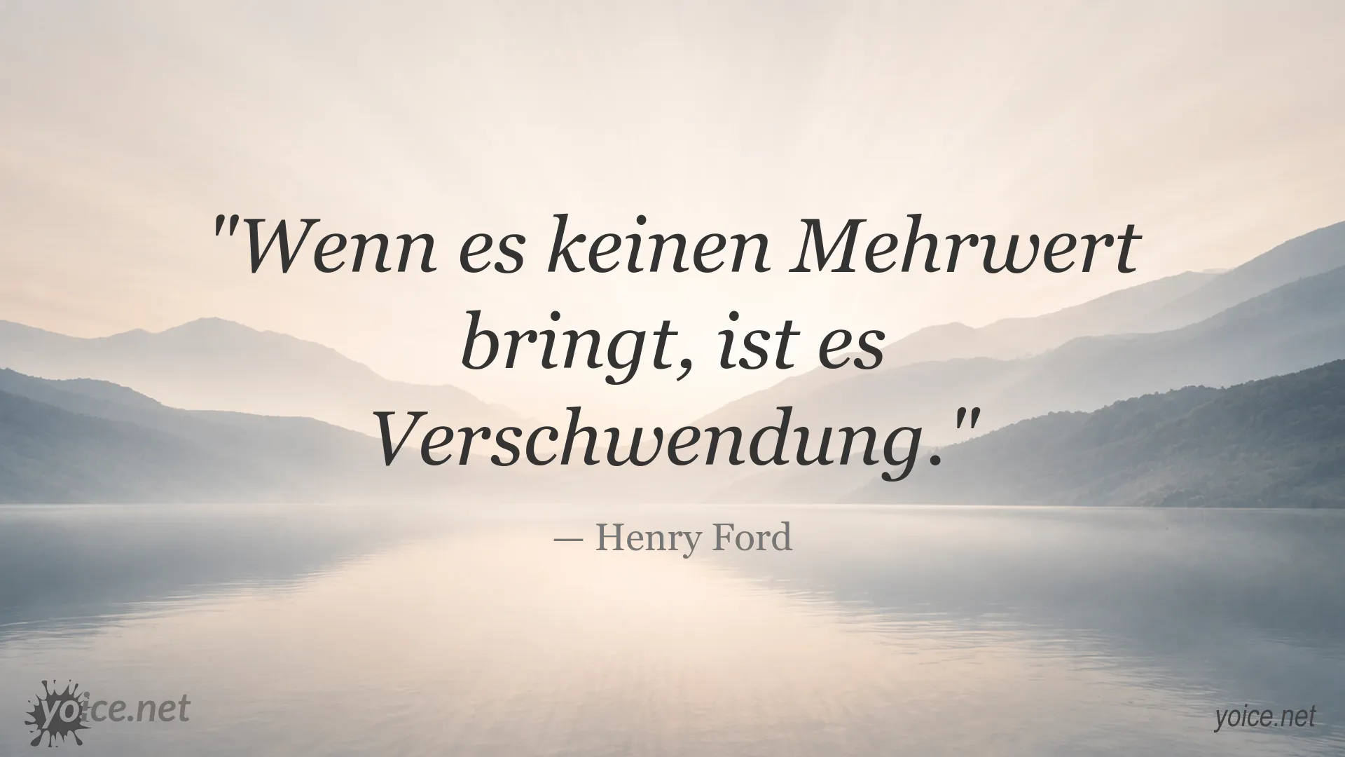 Zitatgrafik von Henry Ford über Mehrwert und Verschwendung