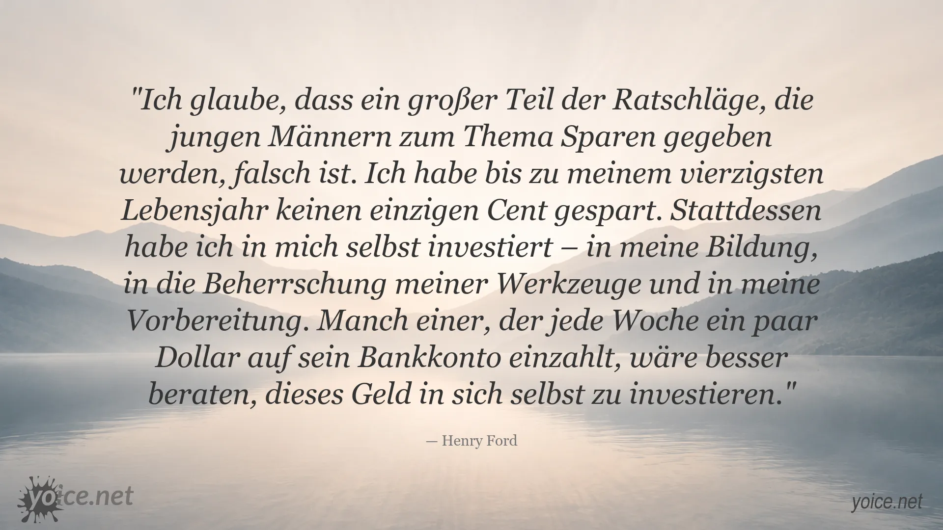 Henry Ford Zitat über Selbstinvestition, Bildung und persönliche Vorbereitung