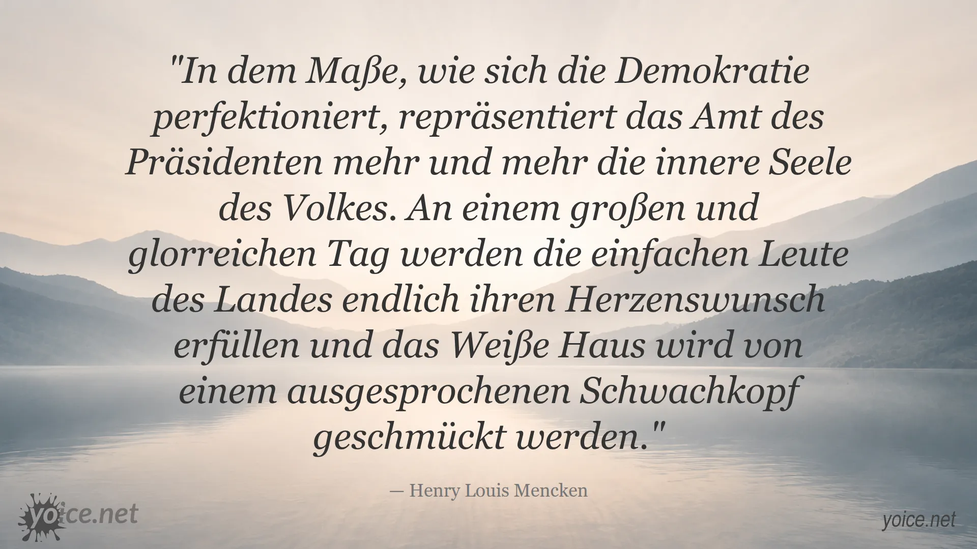 Zitat von Henry Louis Mencken über Demokratie und Führung