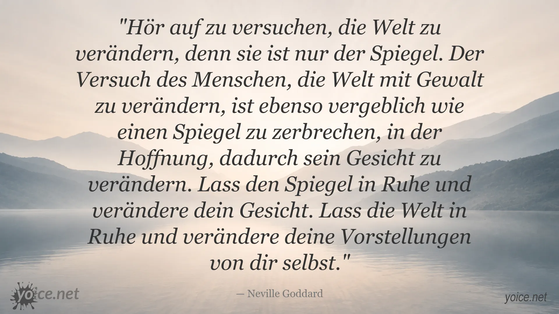 Inspirierendes Zitatbild von Neville Goddard über Selbstveränderung und die Wahrnehmung der Welt