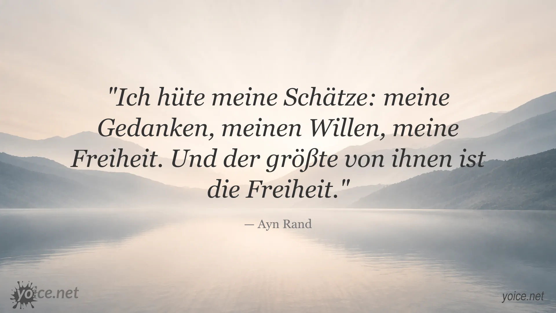 Zitatgrafik mit einem Freiheitszitat von Ayn Rand