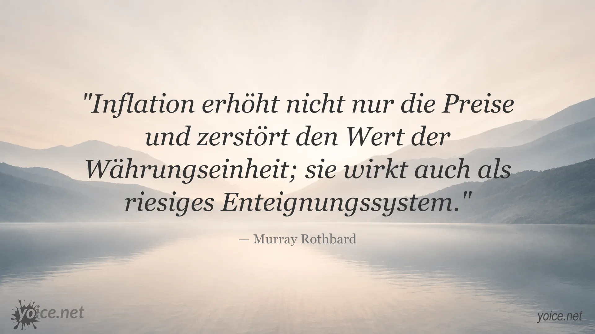 Zitatkarte von Murray Rothbard über Inflation als Enteignungssystem