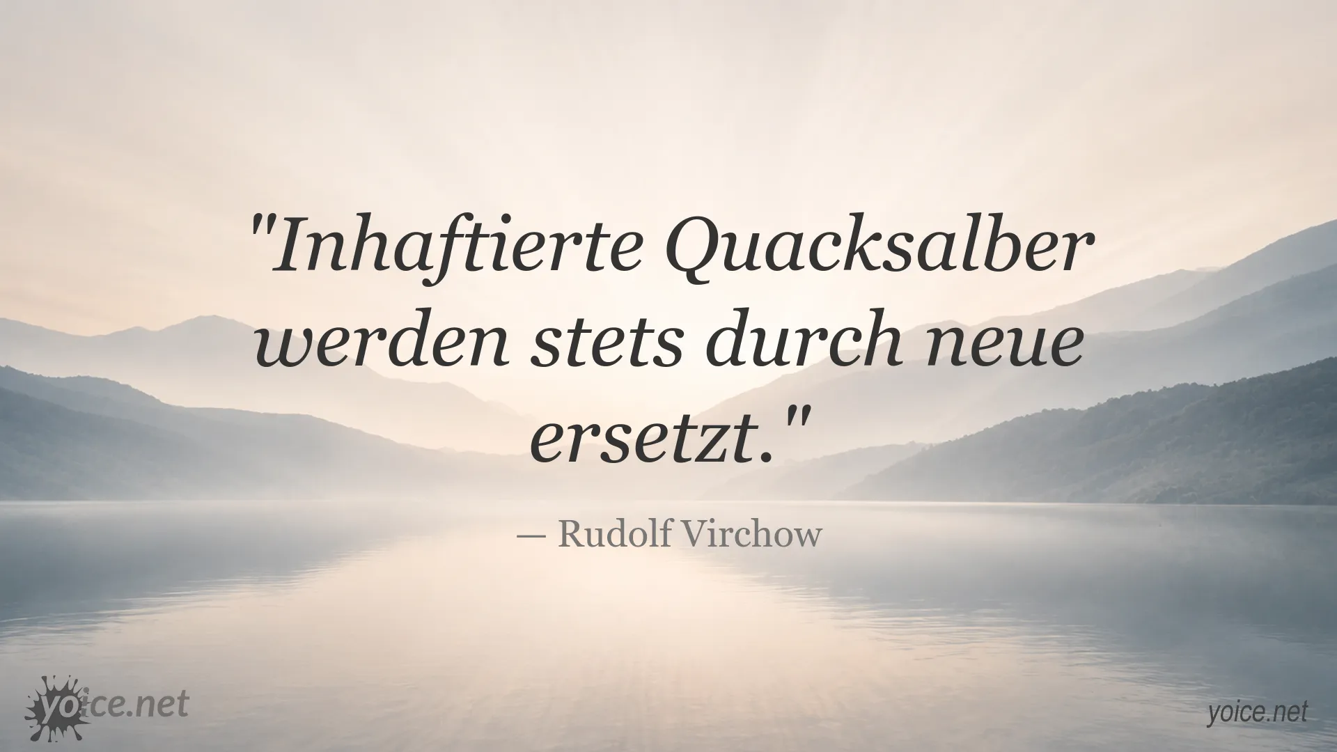 Zitatgrafik von Rudolf Virchow zum Thema Quacksalber