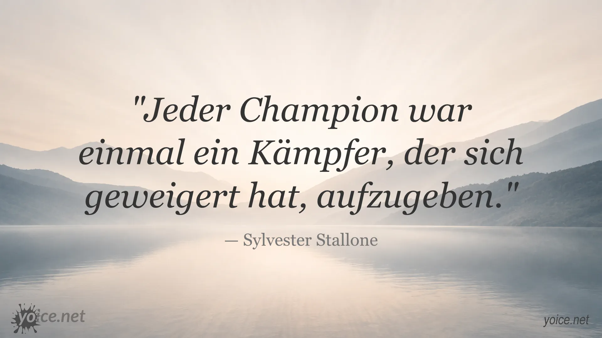 Inspirierendes Zitat von Sylvester Stallone über Durchhaltevermögen und Kampfgeist