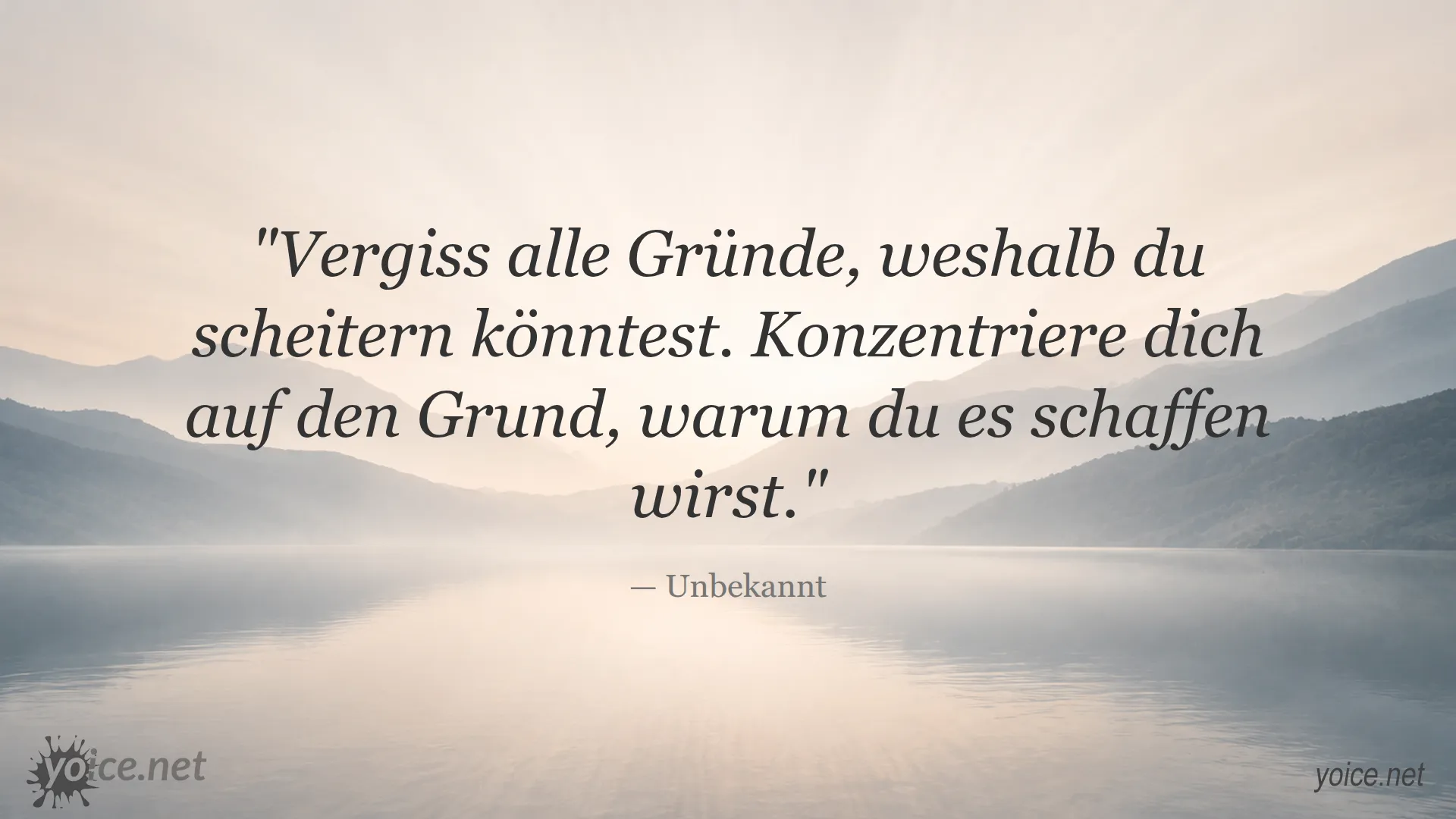 Inspirierendes Zitat von Unbekannt über Erfolg und Überwindung von Zweifeln