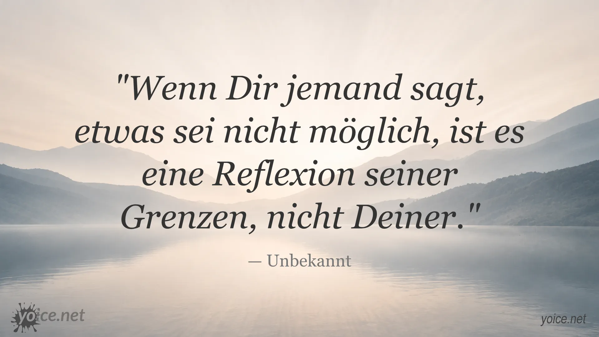 Zitat von Unbekannt über das Überwinden von Grenzen und Möglichkeiten