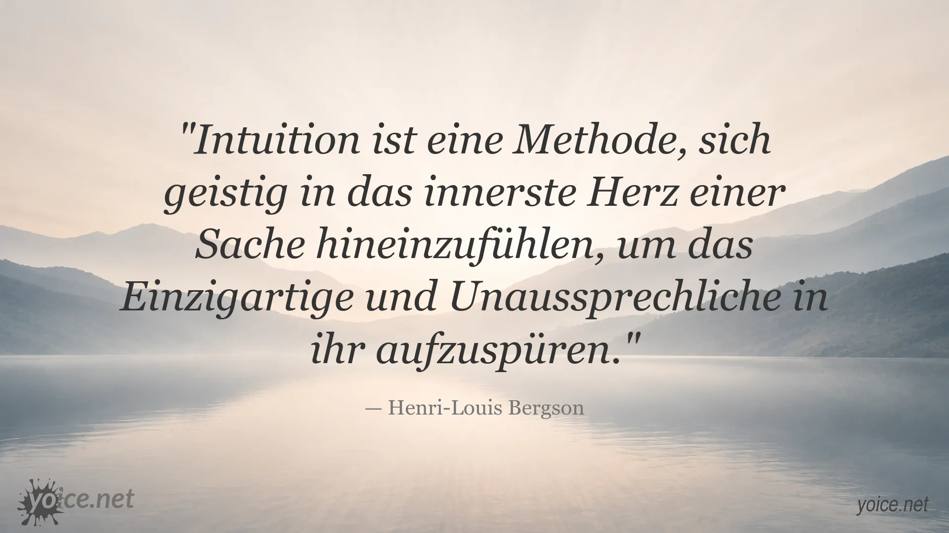 Inspirierendes Intuitionszitat von Henri-Louis Bergson