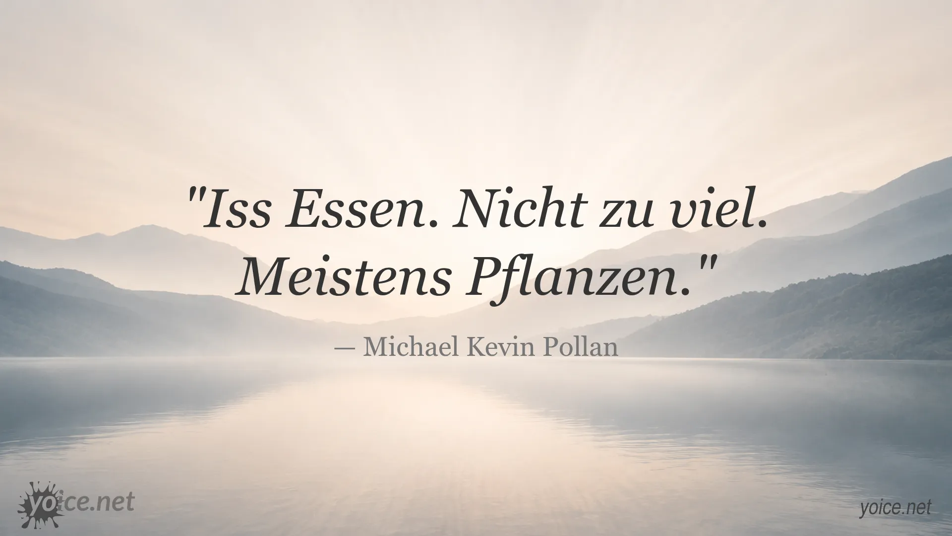 Zitat von Michael Kevin Pollan über Ernährung: Iss Essen. Nicht zu viel. Meistens Pflanzen.