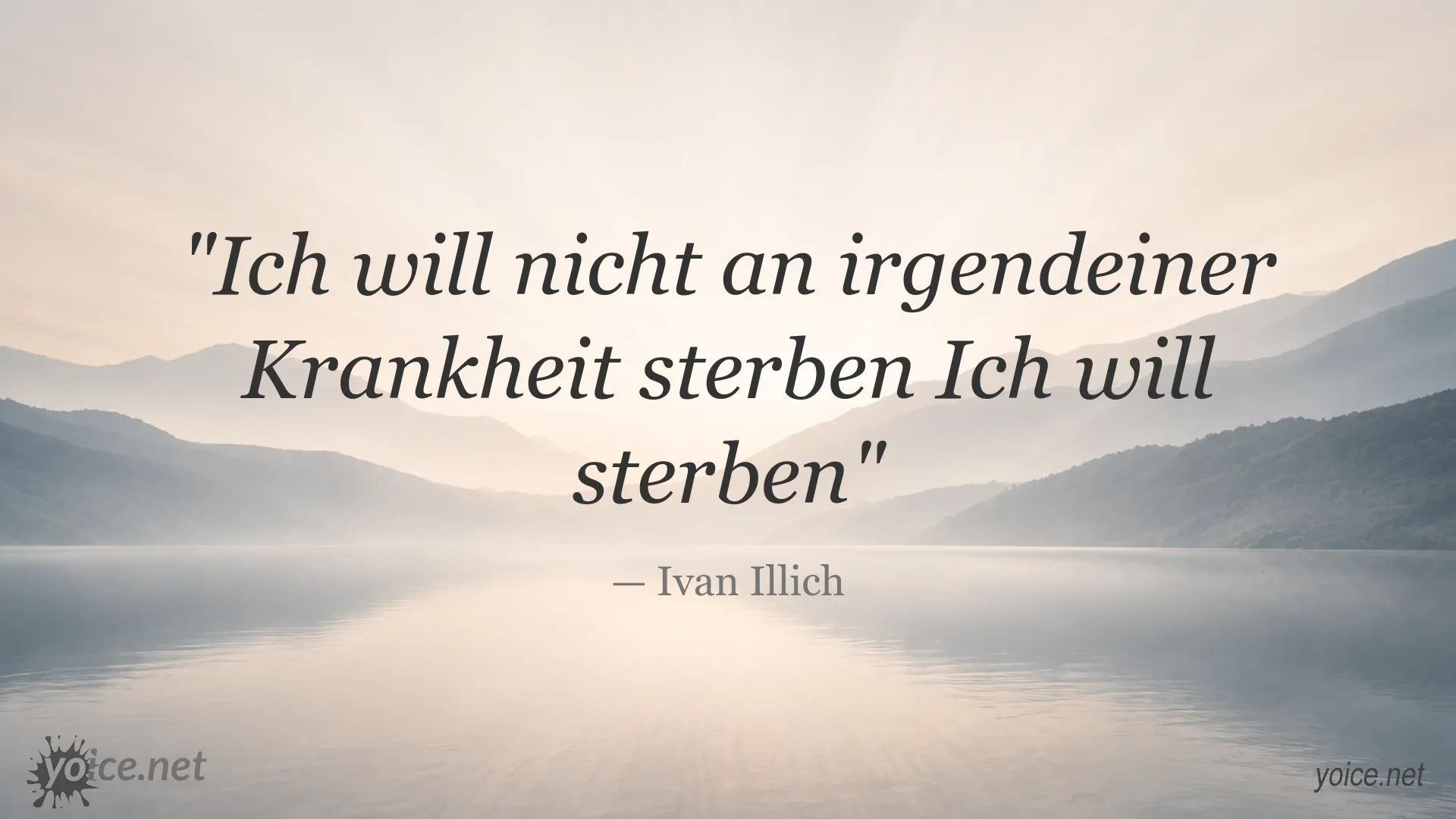 Zitatgrafik von Ivan Illich über Krankheit und Tod