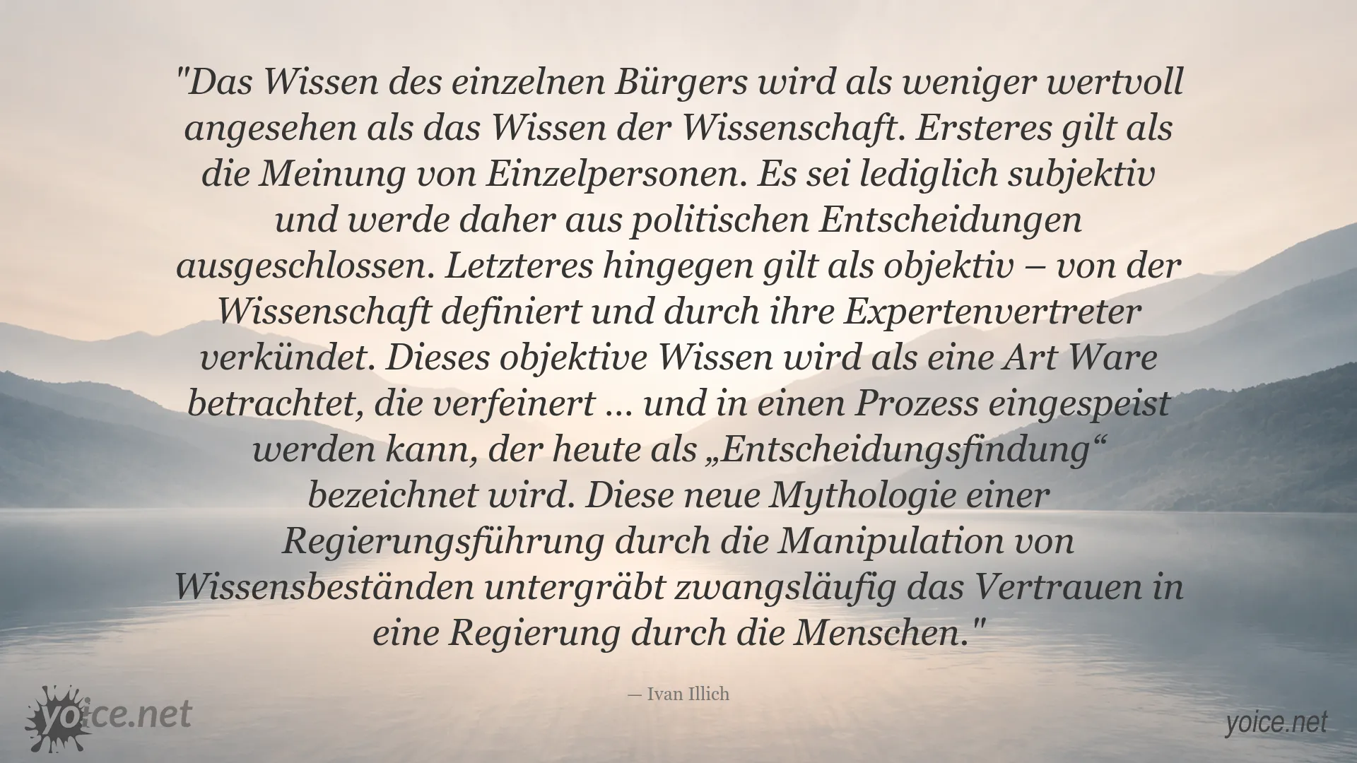 Zitatgrafik von Ivan Illich über Wissen, Wissenschaft und Demokratie