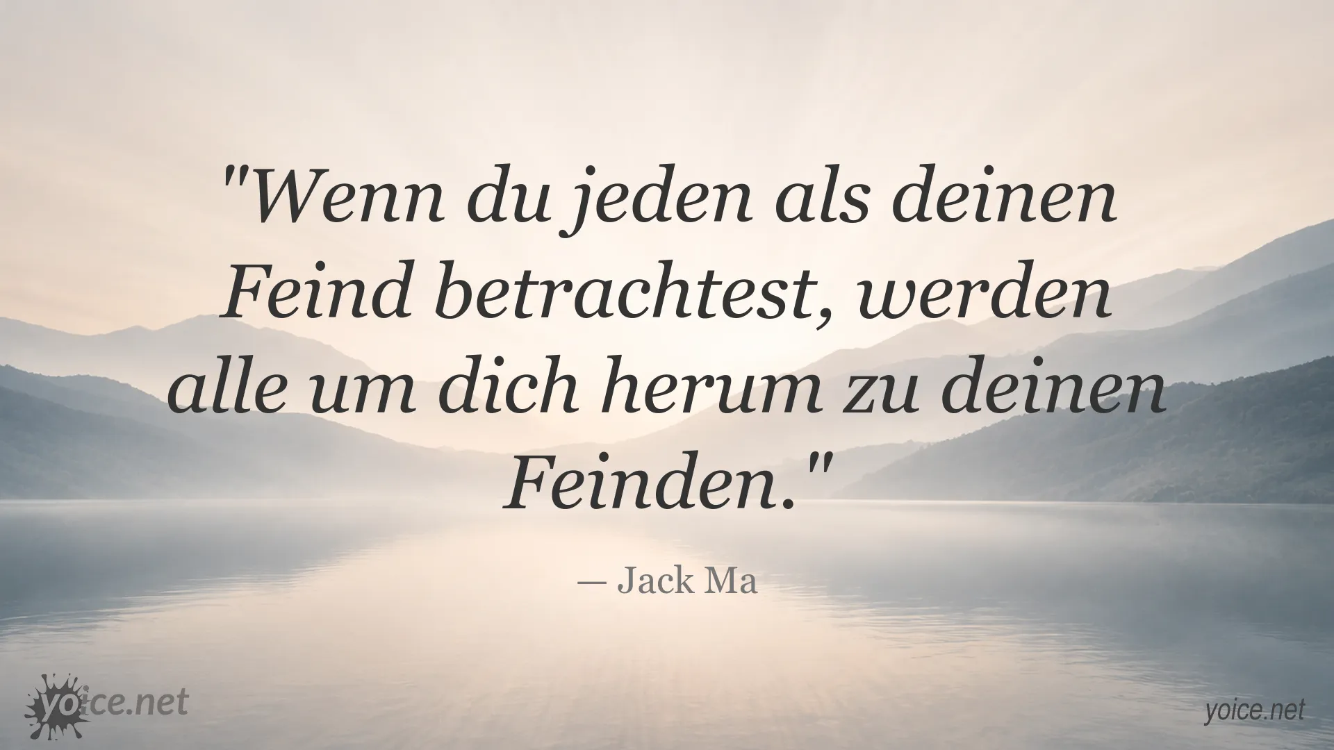 Zitatbild von Jack Ma über Feinde, Wahrnehmung und zwischenmenschliche Beziehungen
