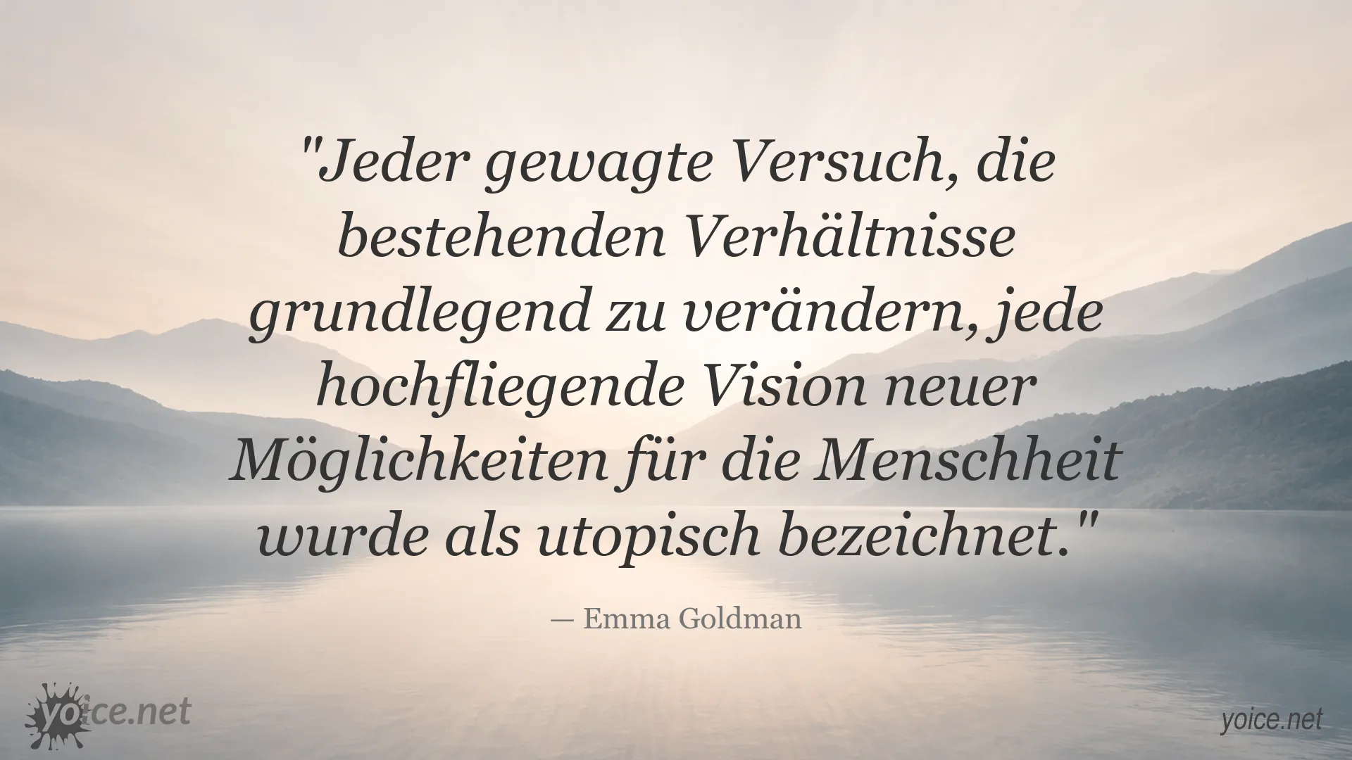 Zitat von Emma Goldman über gewagte Versuche und grundlegende Veränderungen