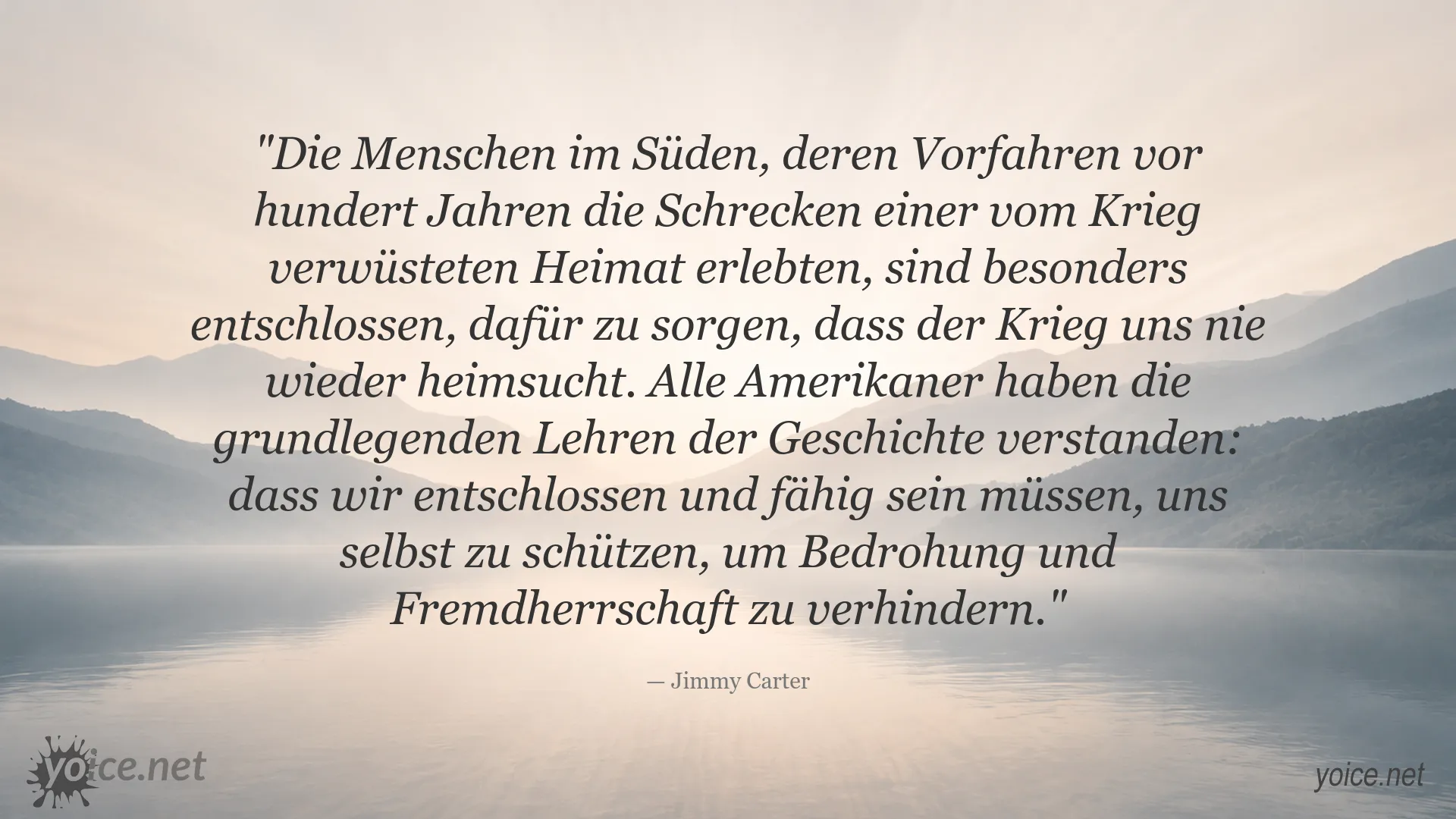 Jimmy Carter über Frieden, Selbstschutz und die Lehren aus dem Krieg